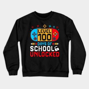 Level 100 Days Of School Unlocked Gamer Boys Funny 100th Day Crewneck Sweatshirt